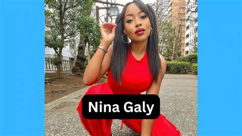 nina galy|Nina Galy